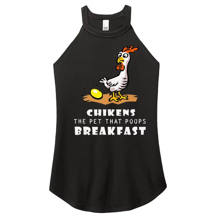 Funny Chickens The Pet That Poops Breakfast Women’s Perfect Tri Rocker Tank