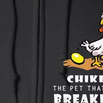 Funny Chickens The Pet That Poops Breakfast Full Zip Hoodie