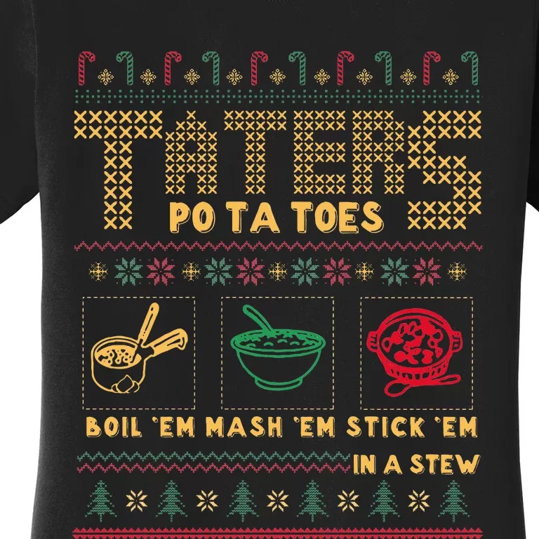 Funny Christmas Taters Potatoes Ugly Christmas Sweater Women's T-Shirt