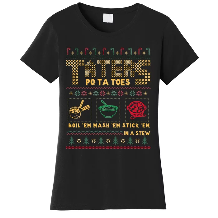 Funny Christmas Taters Potatoes Ugly Christmas Sweater Women's T-Shirt