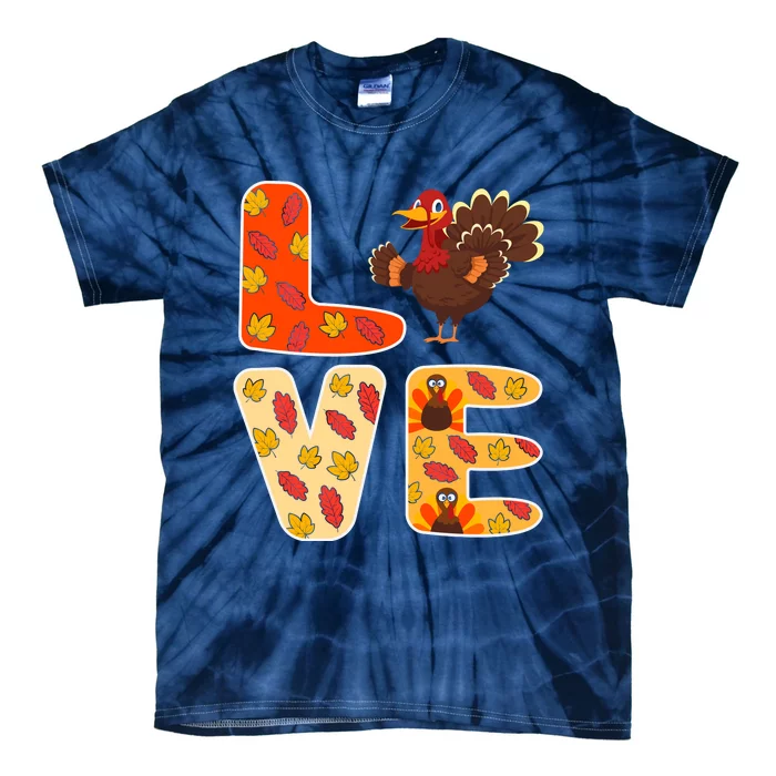 Funny Cute Thanksgiving Love Turkey Leaves Autumn Tie-Dye T-Shirt