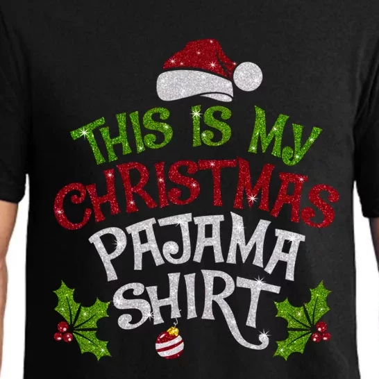 Funny Christmas This Is My Christmas Pajamas Cute Gift Pajama Set