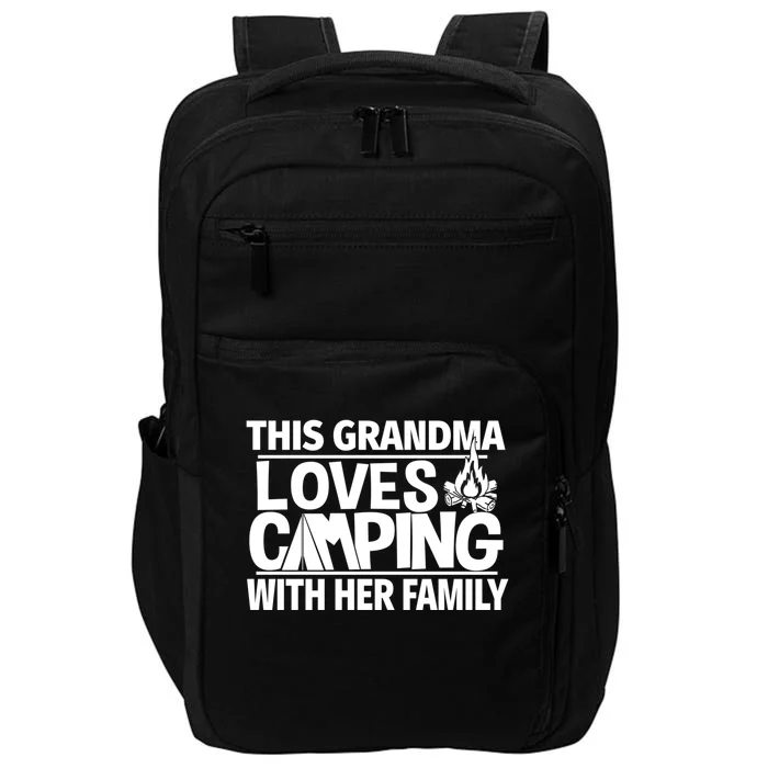 Family Camping Trip Grandma Loves Camping Great Gift Impact Tech Backpack