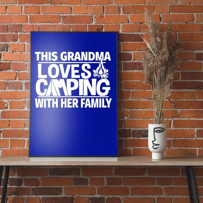 Family Camping Trip Grandma Loves Camping Great Gift Poster