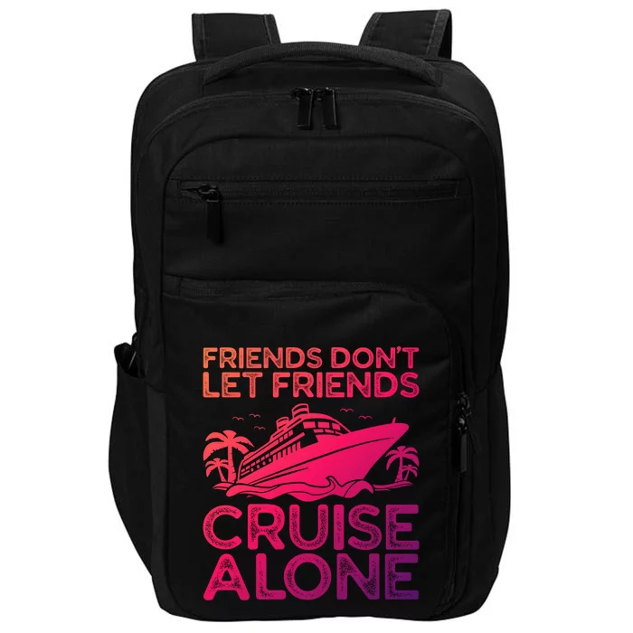 Friends Cruise Trip Summer Vacation Friends Travel Gift Impact Tech Backpack