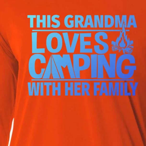 Family Camping Trip Funny Gift This Grandma Loves Camping Cooling Performance Long Sleeve Crew