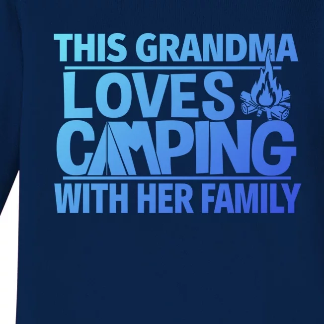 Family Camping Trip Funny Gift This Grandma Loves Camping Baby Long Sleeve Bodysuit