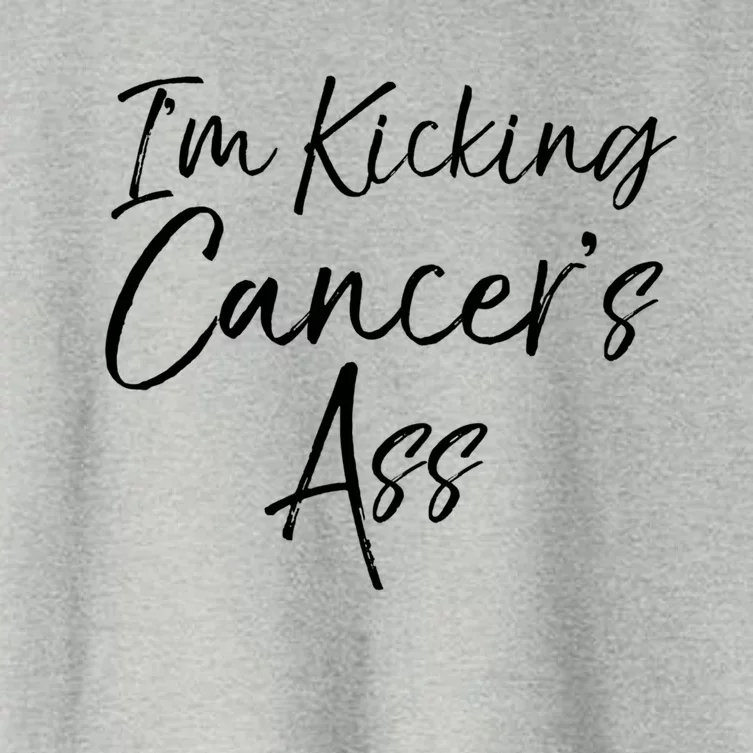 Funny Cancer Treatt Patient Gift I'm Kicking Cancer's Ass Gift Women's Crop Top Tee