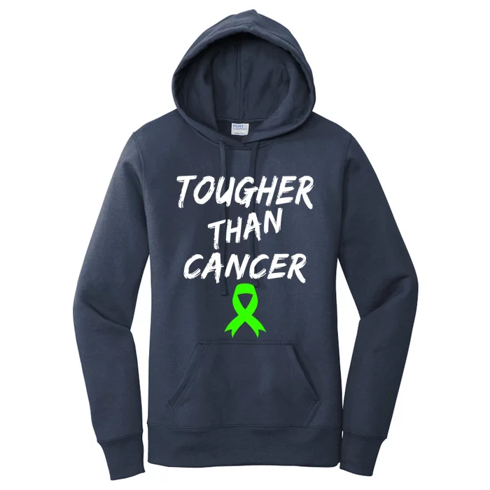 Funny Cancer Treatt Tougher Than Cancer Gift Women's Pullover Hoodie