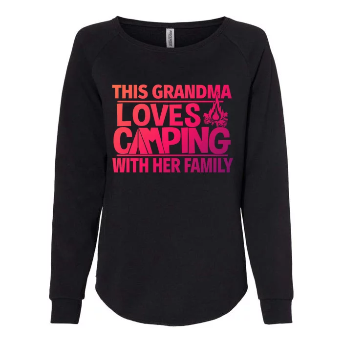 Family Camping Trip Funny Gift This Grandma Loves Camping Womens California Wash Sweatshirt