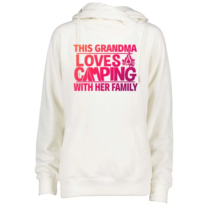 Family Camping Trip Funny Gift This Grandma Loves Camping Womens Funnel Neck Pullover Hood