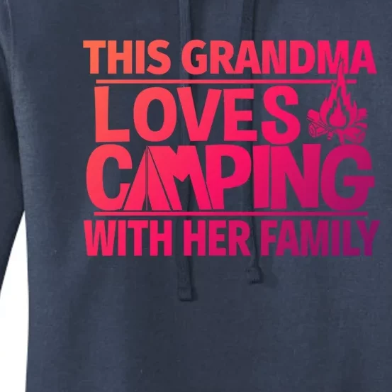 Family Camping Trip Funny Gift This Grandma Loves Camping Women's Pullover Hoodie