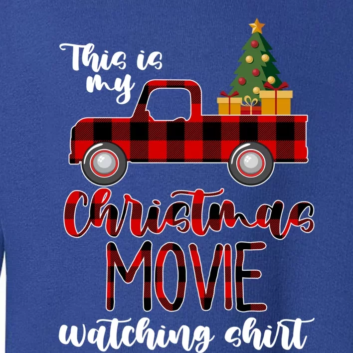 Funny Christmas This Is My Christmas Movie Watching Cute Gift Toddler Sweatshirt