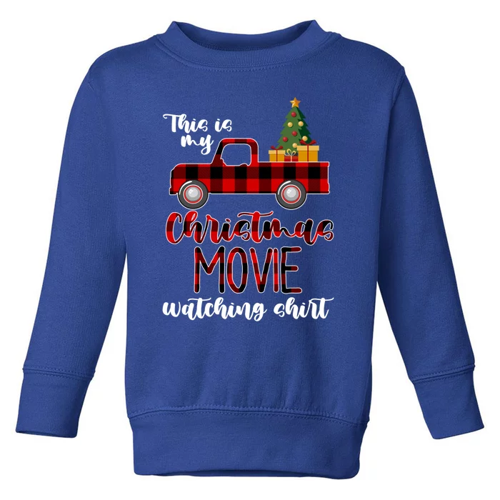 Funny Christmas This Is My Christmas Movie Watching Cute Gift Toddler Sweatshirt