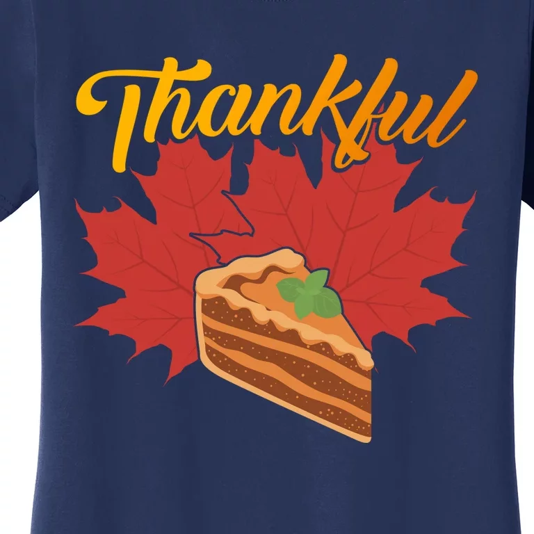 Funny Cute Thankful Pumpkin Pie Red Leaf Thankful Grateful Blessed Autumn Fall 2 Women's T-Shirt