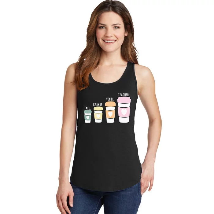 Funny Coffee Themed Teacher Tall Grande Venti Teacher Ladies Essential Tank