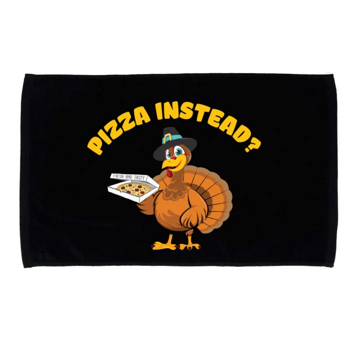 Funny Cute Thanksgiving Pizza Instead Eat Pizza Don't Eat Turkey Microfiber Hand Towel