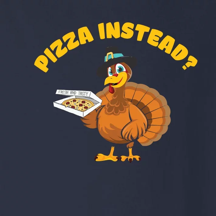 Funny Cute Thanksgiving Pizza Instead Eat Pizza Don't Eat Turkey Toddler Long Sleeve Shirt