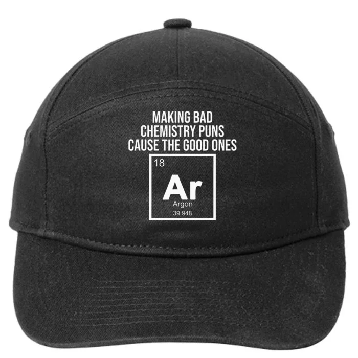 Funny Chemistry the good ones Argon pun Chemist 7-Panel Snapback Hat