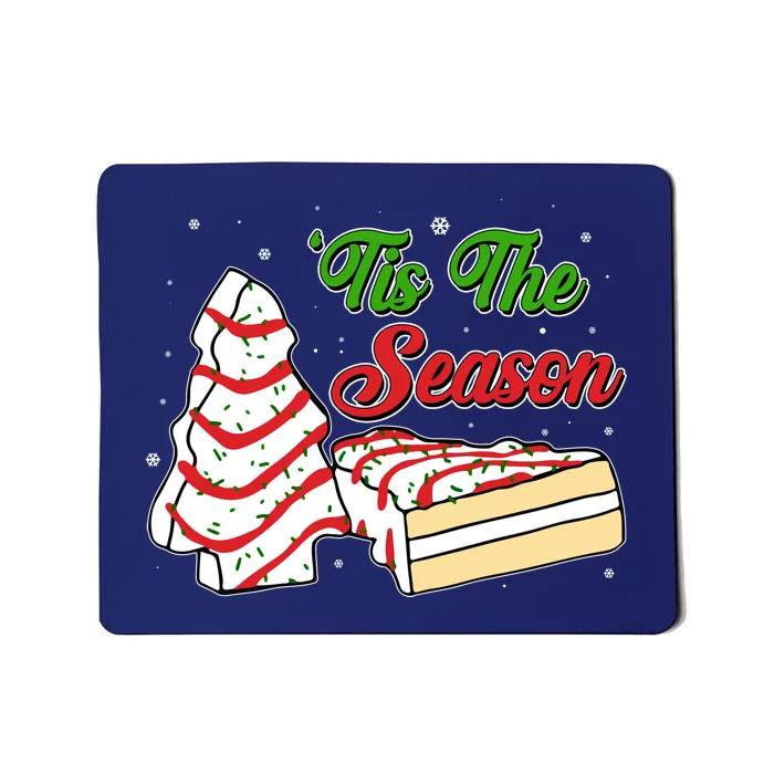 Funny Christmas Tis The Season Tree Cakes Mousepad