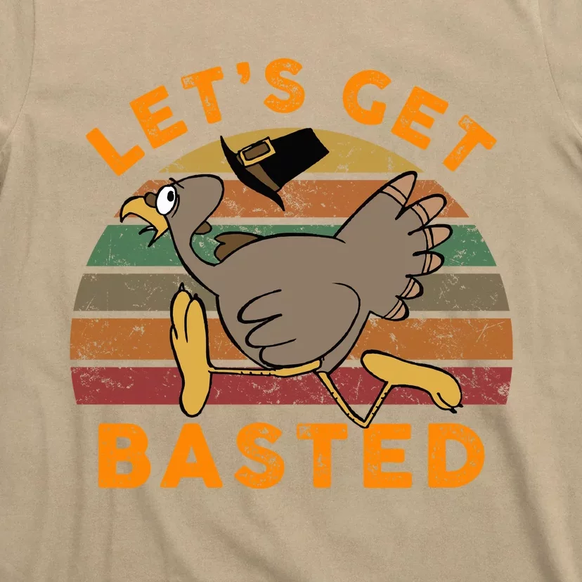 Funny Cute Time To Get Basted Beer Let's Get Adult Turkey T-Shirt