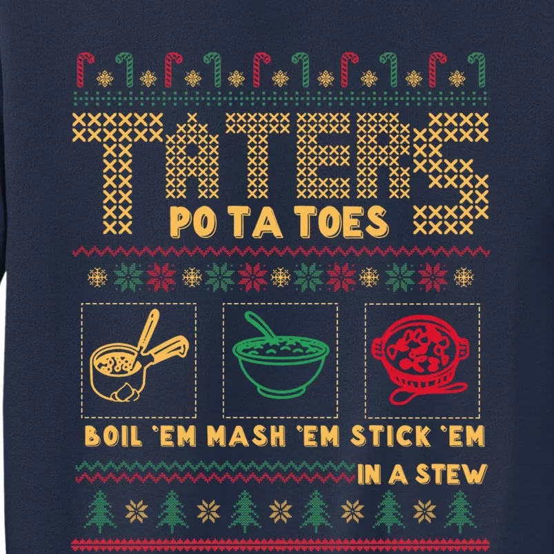 Funny Christmas Taters Potatoes Ugly Christmas Sweater Sweatshirt