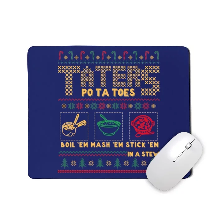 Funny Christmas Taters Potatoes Ugly Christmas Sweater Mousepad