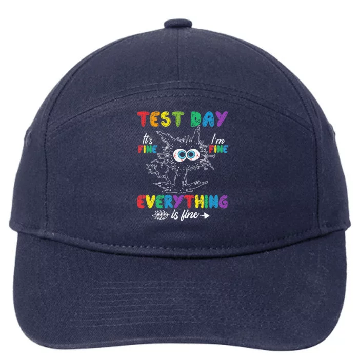 Funny Cat Test Day Its Fine Im Fine Everything Is Fine 7-Panel Snapback Hat