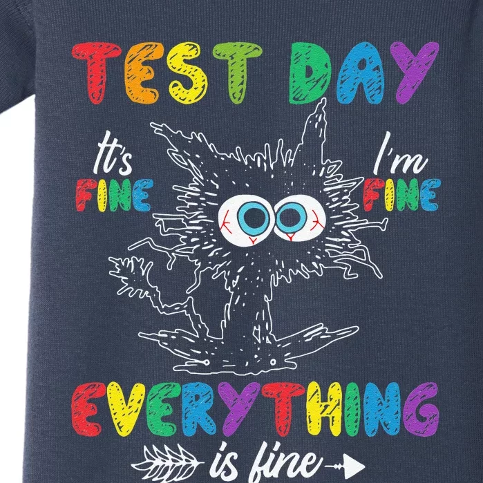 Funny Cat Test Day Its Fine Im Fine Everything Is Fine Baby Bodysuit