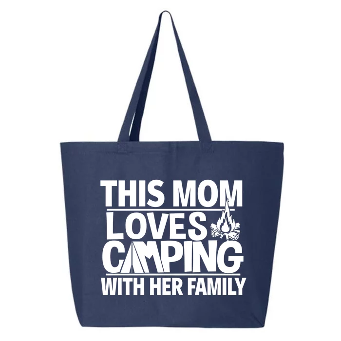 Family Camping Trip Gift Great Gift This Mom Loves Camping 25L Jumbo Tote