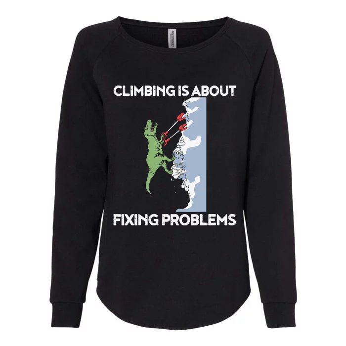 Funny Climbing TRex Rock Climber Dinosaur Tee Womens California Wash Sweatshirt