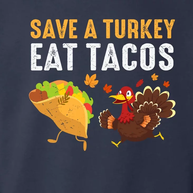 Funny Cute Thanksgiving Save A Turkey Eat Tacos Toddler Hoodie