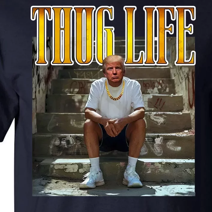 Felon Conviction Trump Rap Thug Life Tall T-Shirt