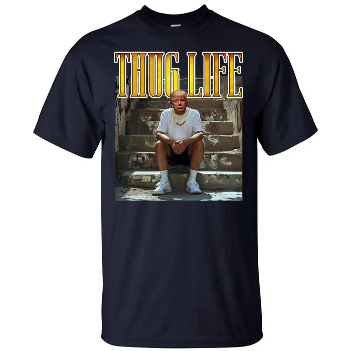 Felon Conviction Trump Rap Thug Life Tall T-Shirt