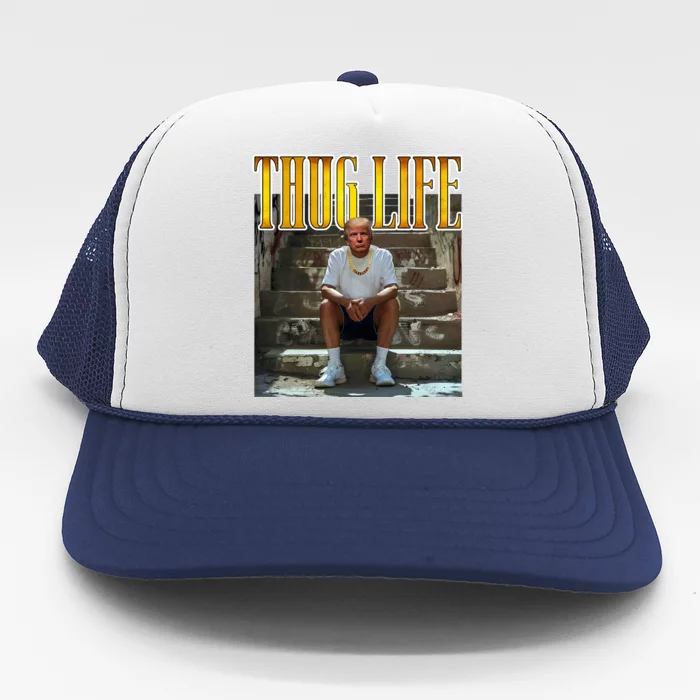 Felon Conviction Trump Rap Thug Life Trucker Hat