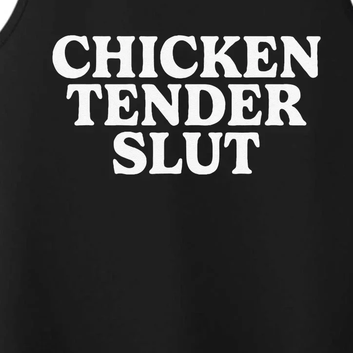 Funny Chicken Tender Slut Performance Tank