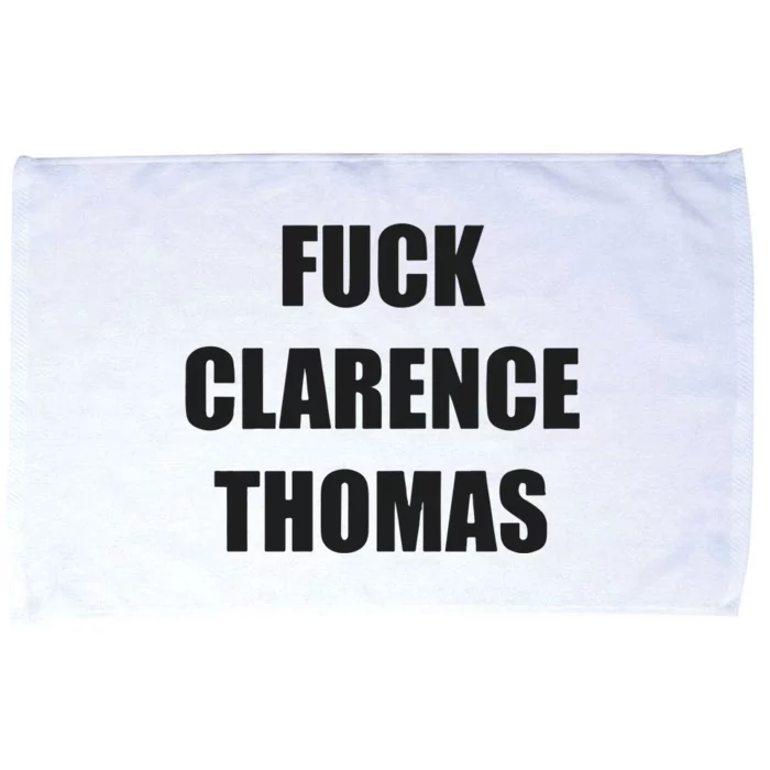 Fuck Clarence Thomas Microfiber Hand Towel