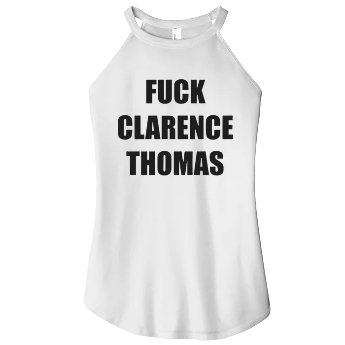 Fuck Clarence Thomas Women’s Perfect Tri Rocker Tank