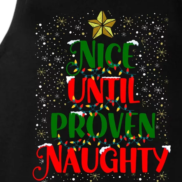 Funny Christmas Tree Naughty Nice Until Proven Naughty Meaningful Gift Ladies Tri-Blend Wicking Tank