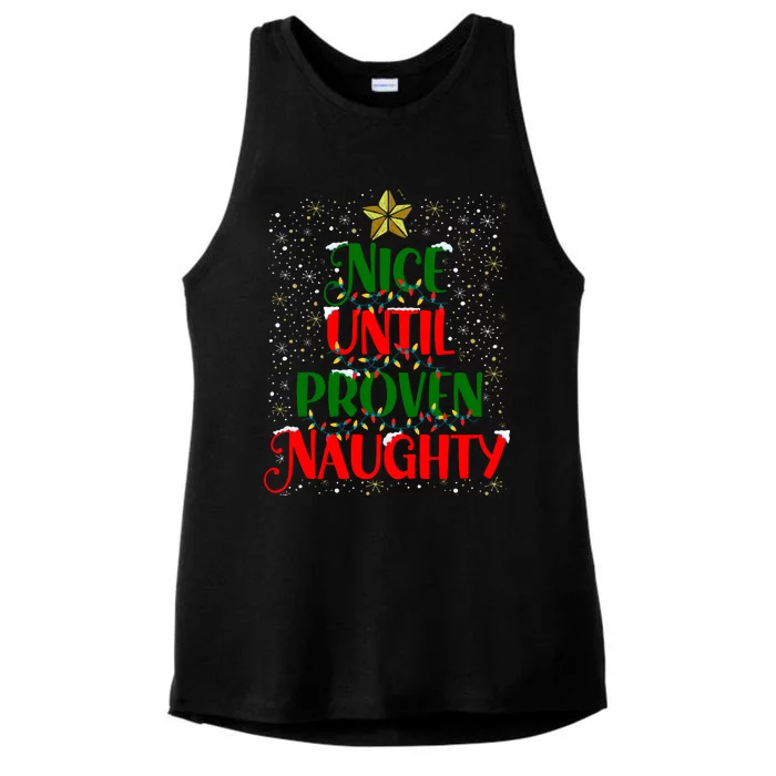 Funny Christmas Tree Naughty Nice Until Proven Naughty Meaningful Gift Ladies Tri-Blend Wicking Tank