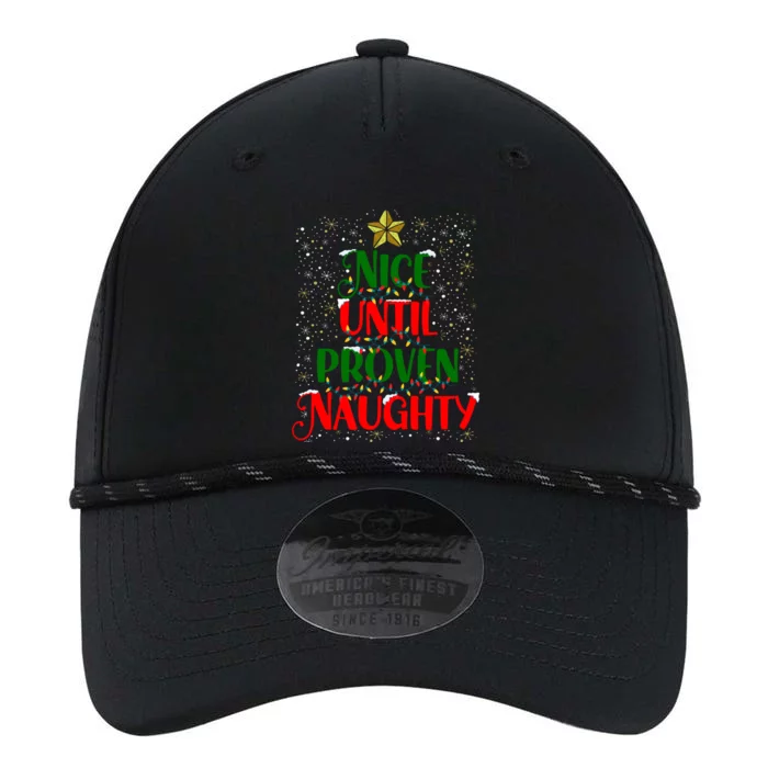 Funny Christmas Tree Naughty Nice Until Proven Naughty Meaningful Gift Performance The Dyno Cap