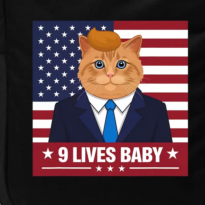 Funny Cat Trump 9 Lives Baby Even My Cat Loves Trump 2024 Impact Tech Backpack