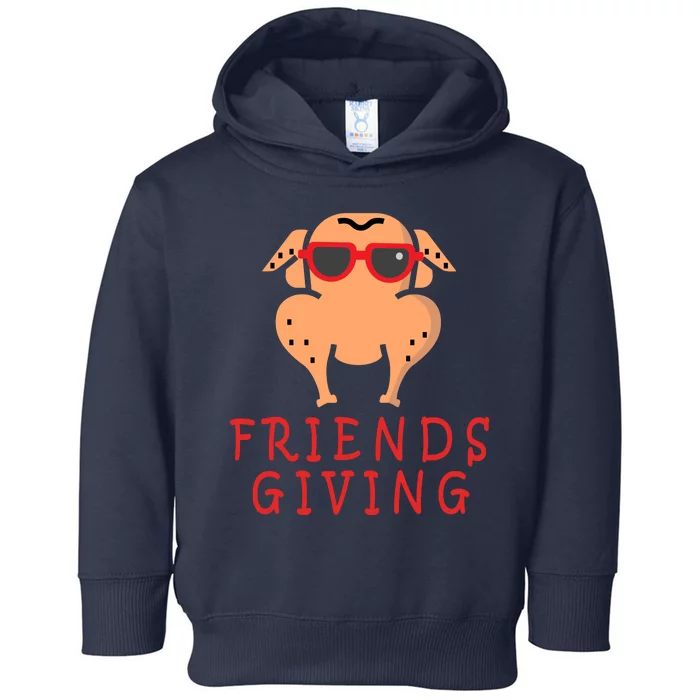 Friendsgiving Cool Thanksgiving Turkey Funny Toddler Hoodie