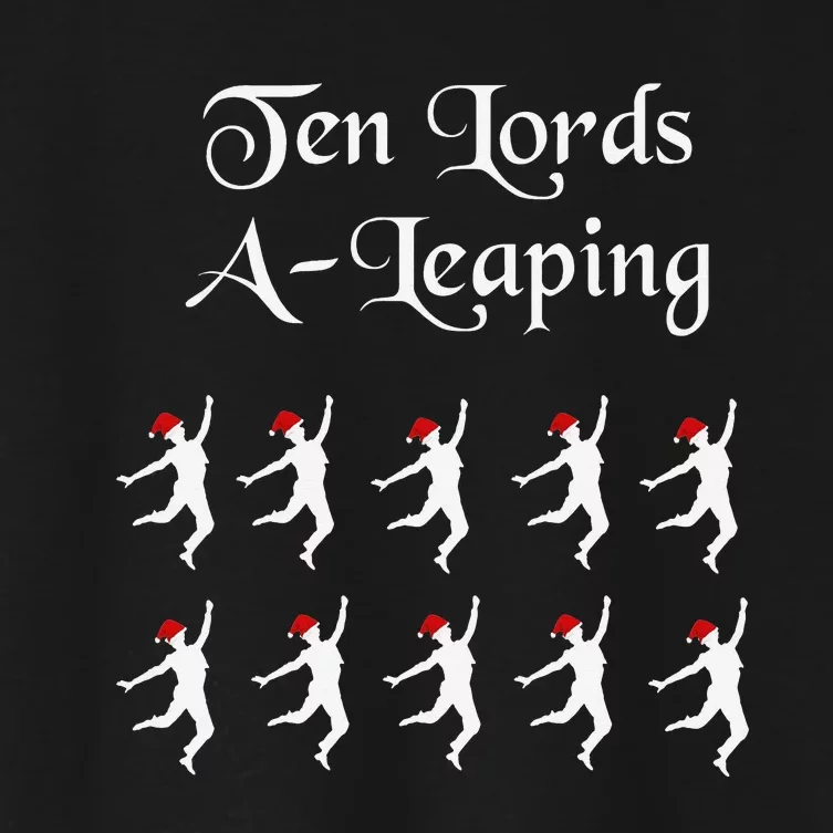 Funny Christmas Tee Shirt Lords A Leaping Tee Women's Crop Top Tee