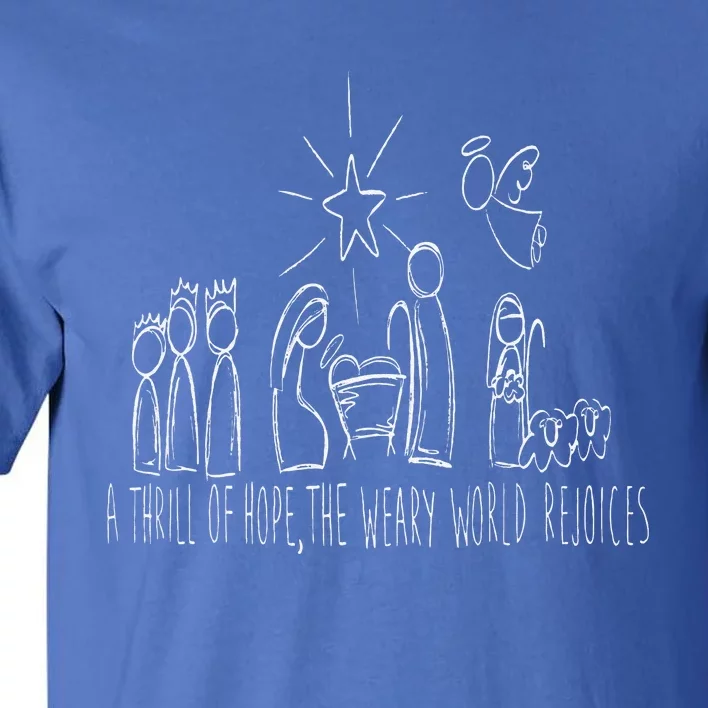 Family Christmas Thrill Of Hope The Weary World Rejoices Tall T-Shirt