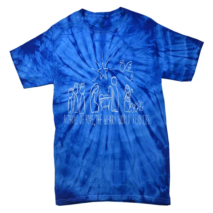 Family Christmas Thrill Of Hope The Weary World Rejoices Tie-Dye T-Shirt