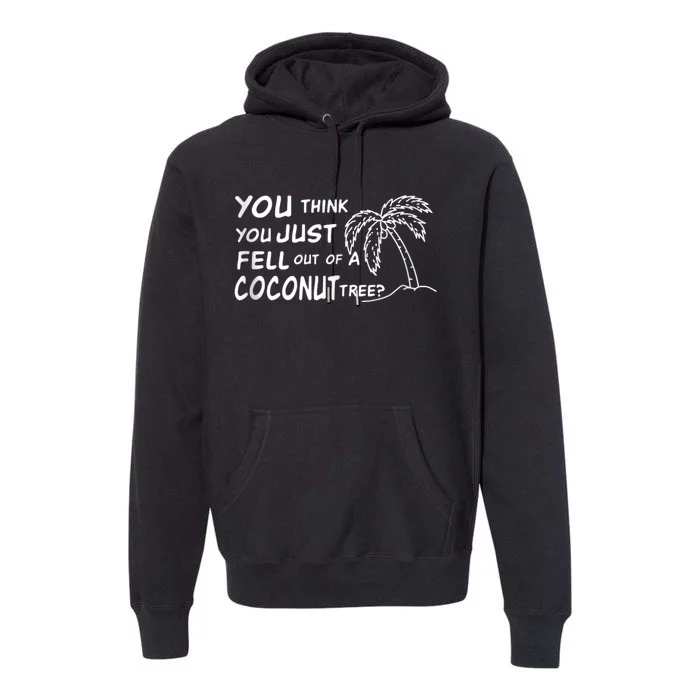 Funny Coconut Tree Kamala Harris Political Humor Premium Hoodie