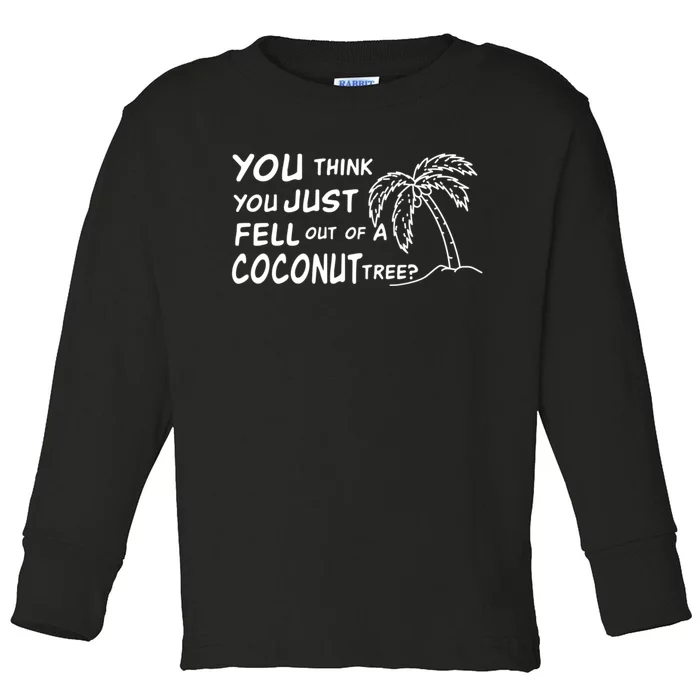 Funny Coconut Tree Kamala Harris Political Humor Toddler Long Sleeve Shirt