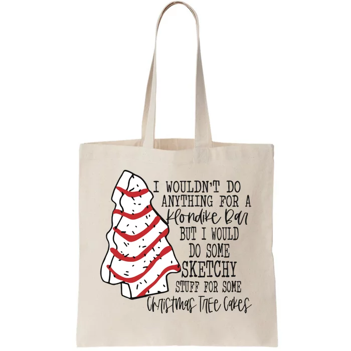 Funny Christmas Tree Cakes Tote Bag