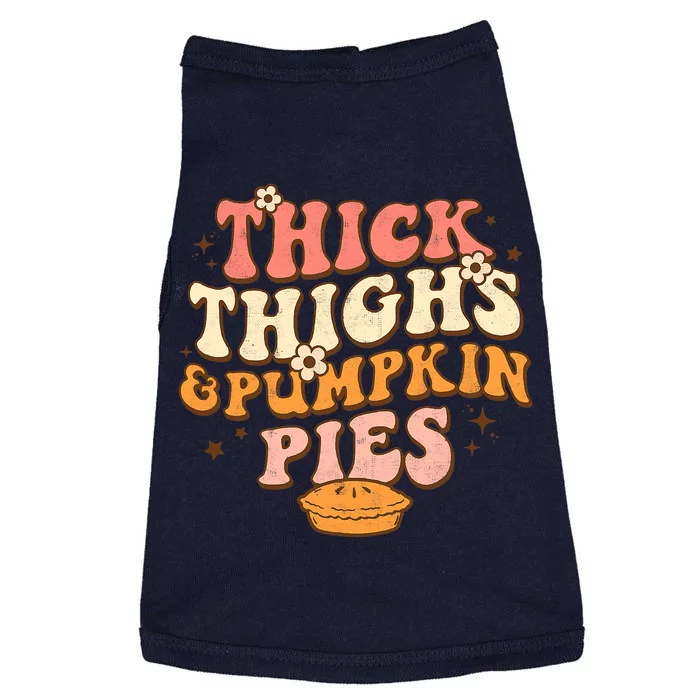 Funny Cute Thanksgiving Thick Thighs Pumpkin Pies Autumn Doggie Tank